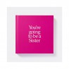 Pooter Gifts You're Going to be a Sister
